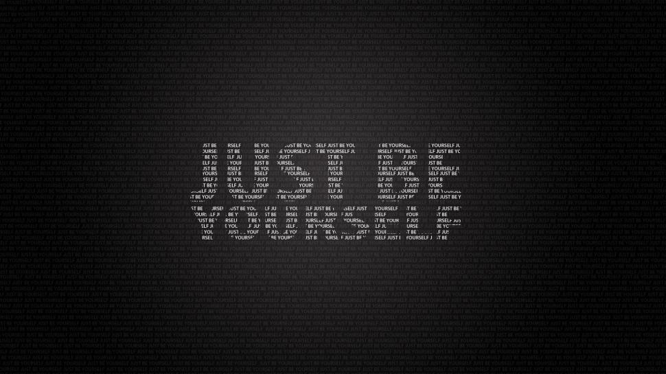 Just be yourself wallpaper,quotes HD wallpaper,1920x1080 HD wallpaper,motivation HD wallpaper,inspiration HD wallpaper,life HD wallpaper,1920x1080 wallpaper