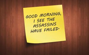 Good morning assassins failed wallpaper thumb