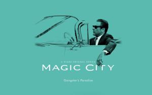 Magic City Season 2 wallpaper thumb