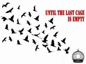 Until The Last Cage Is Empty wallpaper thumb