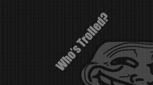 Who's Trolled wallpaper thumb