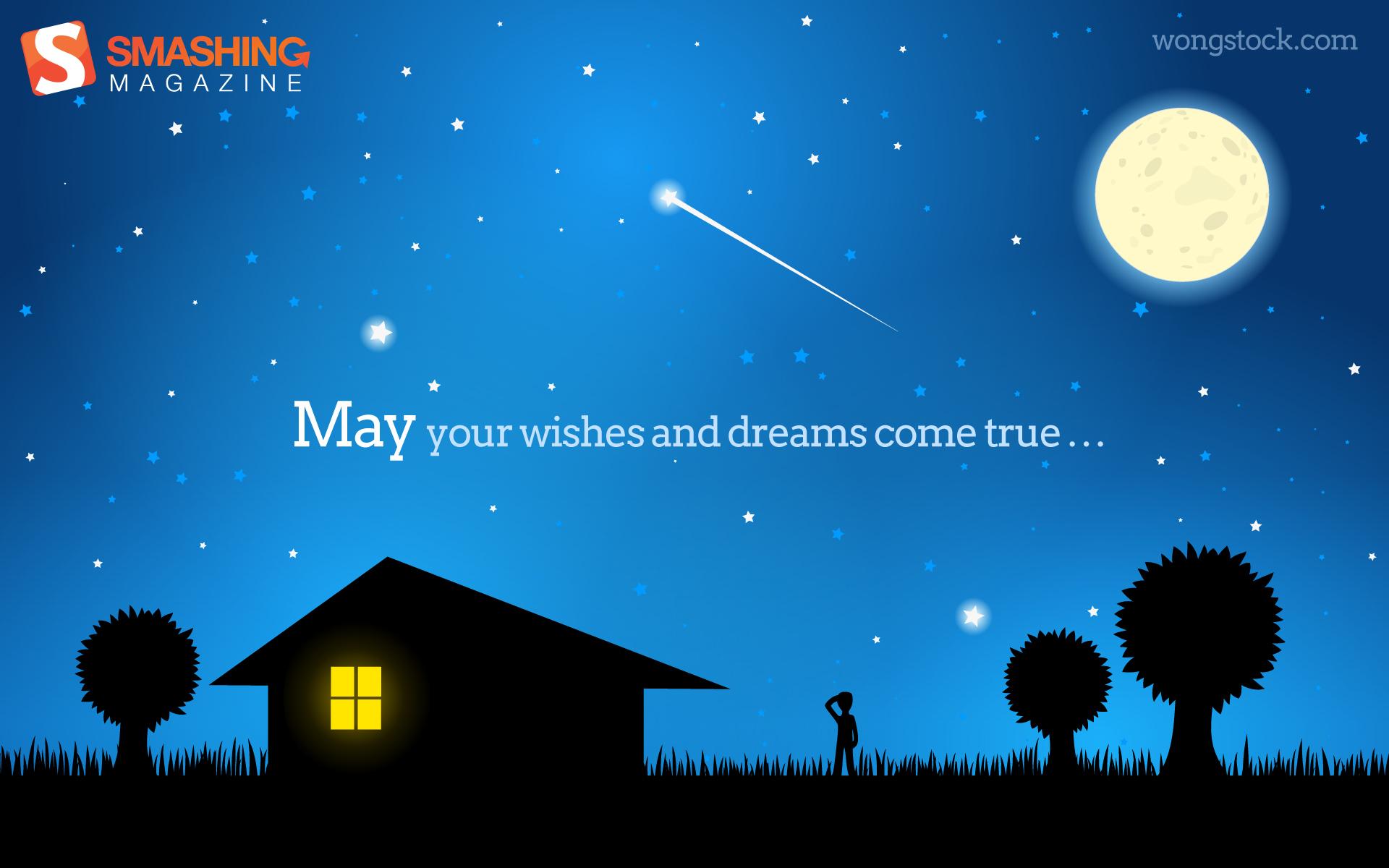 May Dreams Come True Wallpaper Other Wallpaper Better
