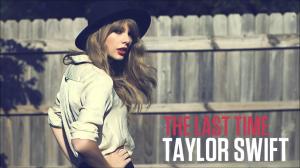 Taylor Swift The Last Time wallpaper thumb
