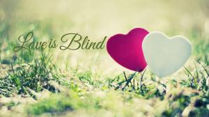 Love Is Blind Quotes HD wallpaper thumb