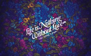 Life Nothing Without Love HD wallpaper thumb